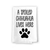 A Spoiled Chihuahua Lives Here, Flour Sack Towel, 27 Inch by 27 Inch, 100% Cotton, Home Decor, Tea Towels, Absorbent Kitchen Towels, Funny Towels, Dog Mom Gifts, Chihuahua Gifts