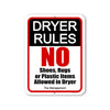 Dryer Rules, 9 inch by 12 inch, Metal Sign Post, Wall Decor, Laundry Room Decor, Laundry Signs, Hanging Wall Decor, Signs For Businesses, New Home Gifts