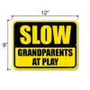 Slow Grandparents at Play, 9 inch by 12 inch, Metal Sign Post, Funny Quotes Wall Decor, Street Signs, Grandparents Day Gift, Grandparents Day Decorations