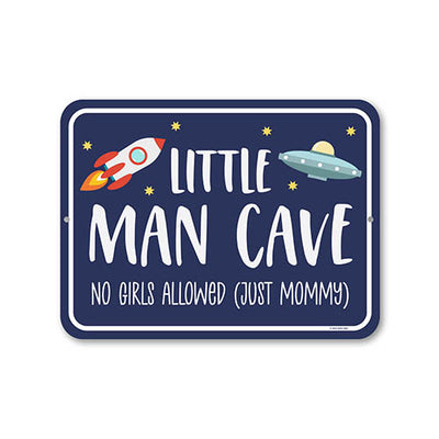 Little Man Cave No Girls Allowed Just Mommy, 9 inch by 12 inch, Tin Bedroom Sign, Kids Room Decor, Housewarming Gift, Baby Boy Room Decor, Playroom Decor