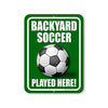 Backyard Soccer Played Here, 9 inch by 12 inch, Metal Sign Post, Wall Hanging Sign, Backyard Decor, Soccer Gift, Sports Decor, Sports Room Decor for Boys