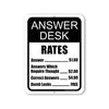 Answer Desk Rates, 9 inch by 12 inch, Made in USA, Funny Metal Signs, Office Decor Humor, Funny Office Art, Metal Wall Art Decor, Office Decor for Women