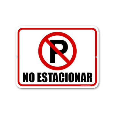 No Estacionar, 9 inch by 12 inch, No Parking Sign, Metal Sign Post, Warning Signs, Signs For Businesses, Parking Lot Signs, Letreros Para Negocios En Español