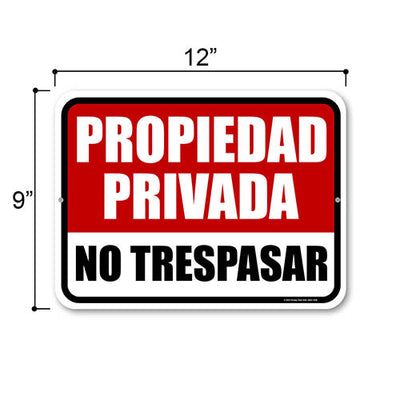 Propiedad Privada No Trespasar, 9 inch by 12 inch, Private Property No Trespassing Sign, Español Signs, Security Metal Sign Spanish, Warning Signs for Property