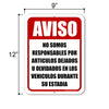 Aviso No Somos Responsables Por Articulos Dejados U Olvidados En Los Vihiculos, 9 inch by 12 inch, Parking Lot Sign, Business Sign, Security Sign Spanish