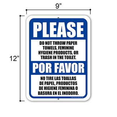 Do Not Throw Paper Towels Feminine Hygiene Products in Toilet, English Spanish Español Bilingual Signs, 9 inch by 12 inch