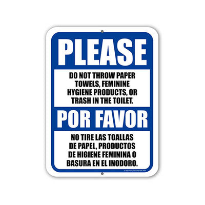 Do Not Throw Paper Towels Feminine Hygiene Products in Toilet, English Spanish Español Bilingual Signs, 9 inch by 12 inch