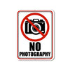 No Photography Signs