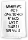 Honey Dew Gifts, Change The Toilet Paper Roll, 27 Inch by 27 Inch, 100% Cotton, Inappropriate Gifts, Hand Towels, Bathroom Towels, Bathroom Decorations, Hand Towels Funny, Funny Decor